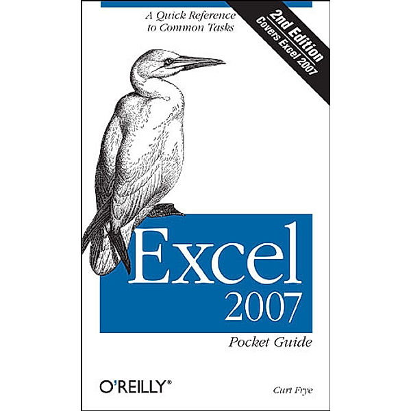 Excel 2007 Pocket Guide, Curtis D. Frye