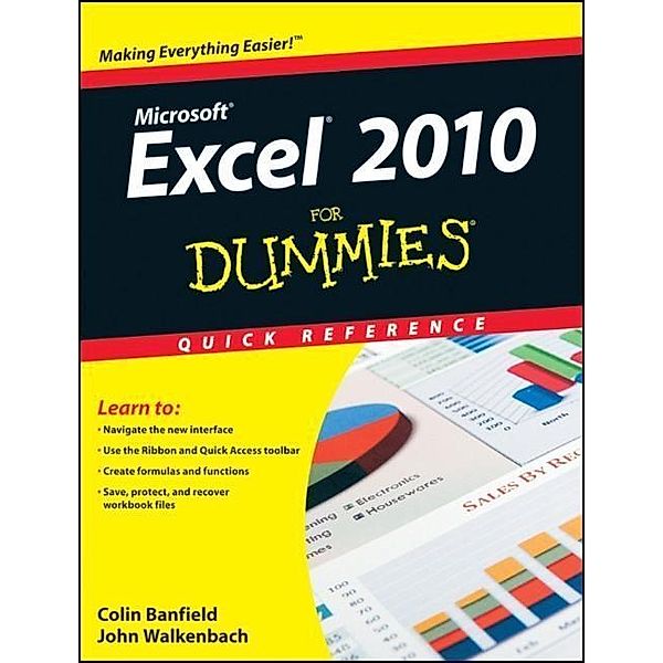 Excel 2010 For Dummies Quick Reference, Colin Banfield, John Walkenbach