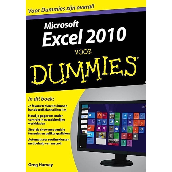 Excel 2010 voor Dummies / druk 4, Greg Harvey