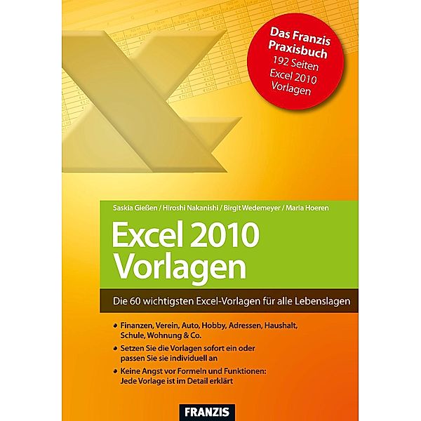 Excel 2010 Vorlagen / Office, Saskia Giessen, Hiroshi Nakanishi, Birgit Wedemeyer, Maria Hoeren