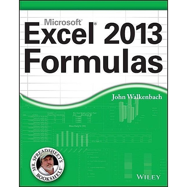 Excel 2013 Formulas, John Walkenbach