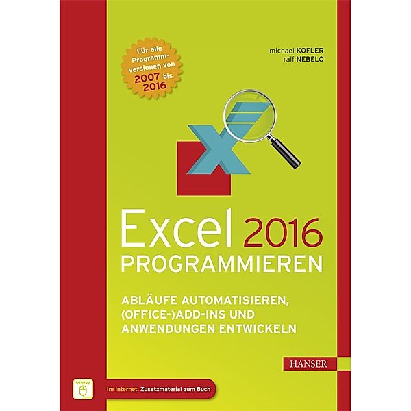 Excel 2016 programmieren, Michael Kofler, Ralf Nebelo