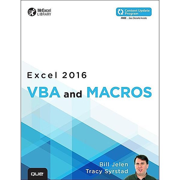 Excel 2016 VBA and Macros, Bill Jelen, Tracy Syrstad