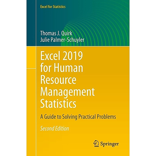 Excel 2019 for Human Resource Management Statistics / Excel for Statistics, Thomas J. Quirk, Julie Palmer-Schuyler