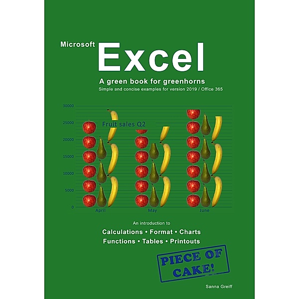 Excel - A green book for greenhorns, Sanna Greiff