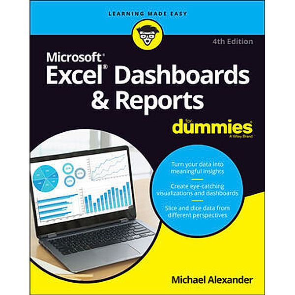 Excel Dashboards & Reports For Dummies, Michael Alexander