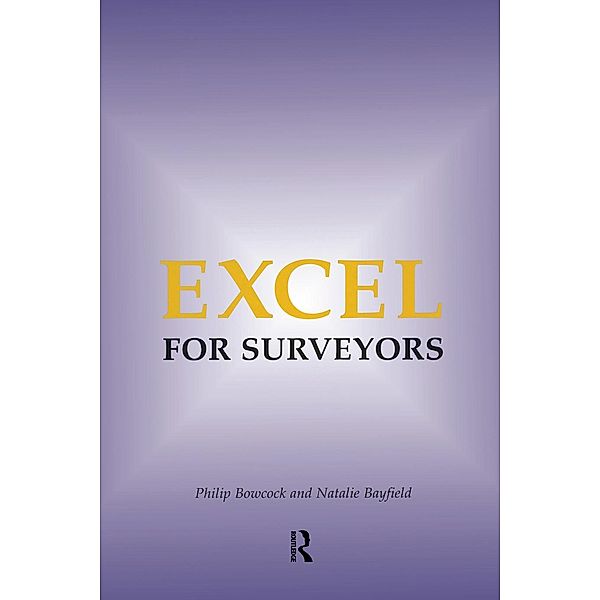 Excel for Surveyors, Philip Bowcock, Natalie Bayfield