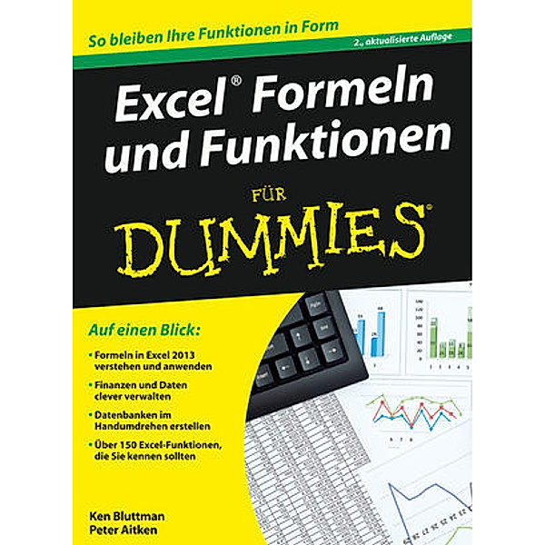 Excel Formeln und Funktionen für Dummies, Ken Bluttman, Peter Aitken