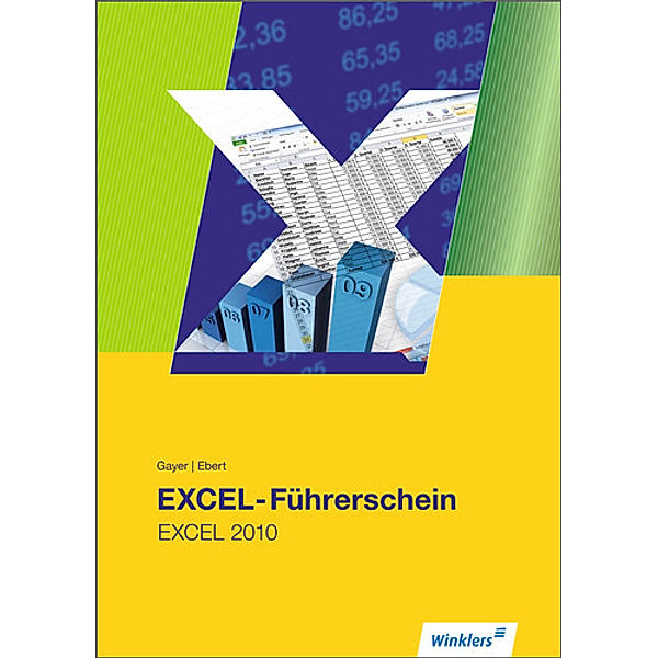 EXCEL-Führerschein, Renate Gayer, Ruth Ebert