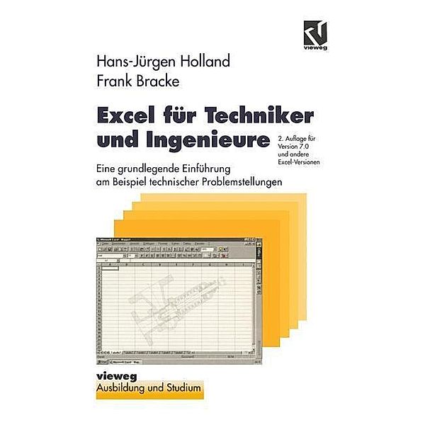 Excel für Techniker und Ingenieure, Hans-Jürgen Holland