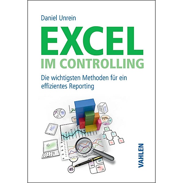Excel im Controlling, Daniel Unrein