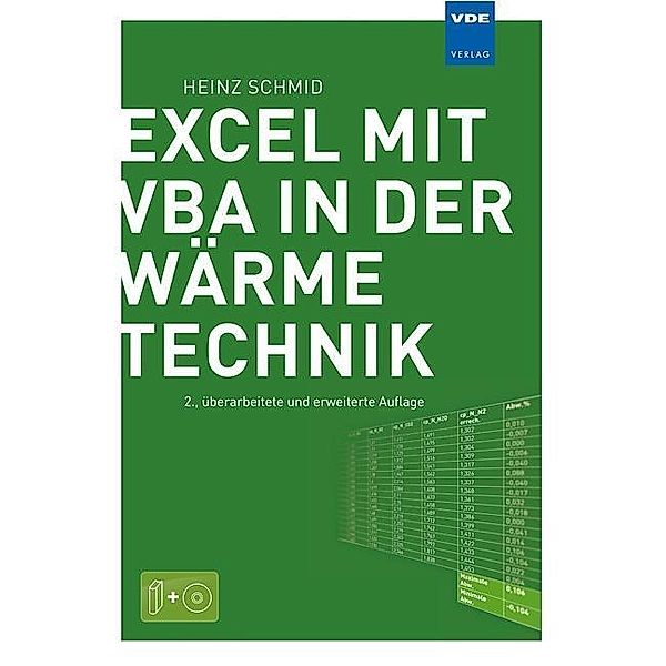 Excel mit VBA in der Wärmetechnik, m. CD-ROM, Heinz Schmid