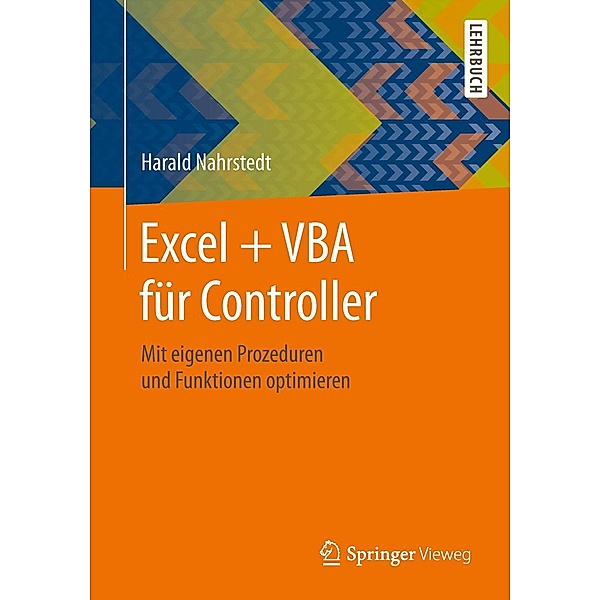 Excel + VBA für Controller, Harald Nahrstedt