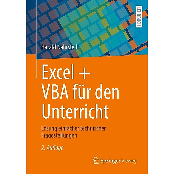 Excel + VBA für den Unterricht, Harald Nahrstedt