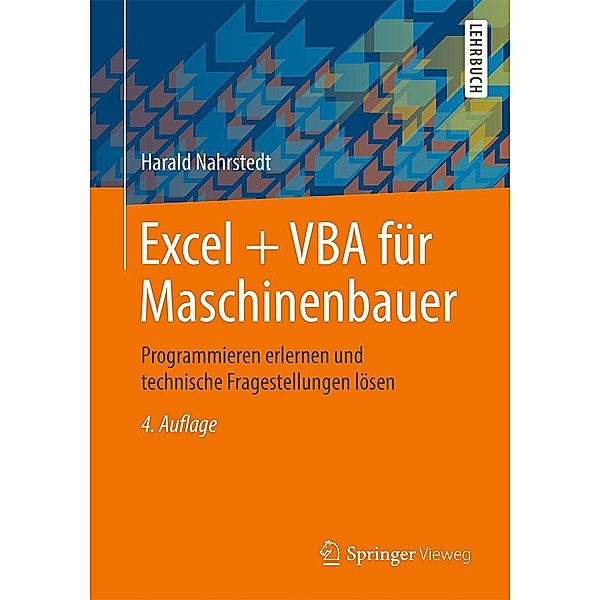 Excel + VBA für Maschinenbauer, Harald Nahrstedt