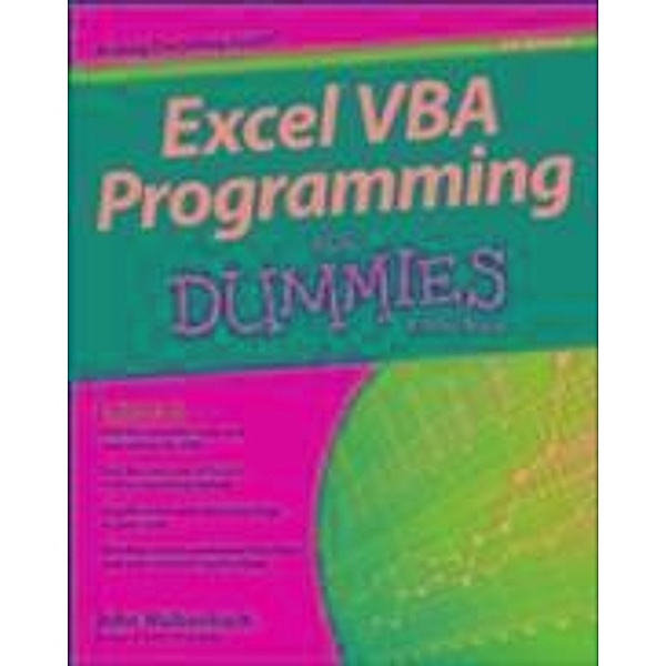 Excel VBA Programming For Dummies, John Walkenbach