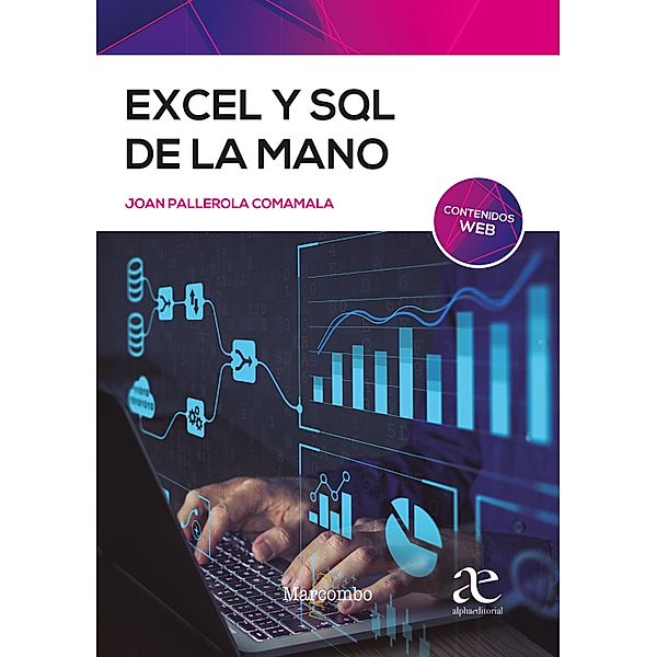 Excel y SQL de la mano, Joan Pallerola