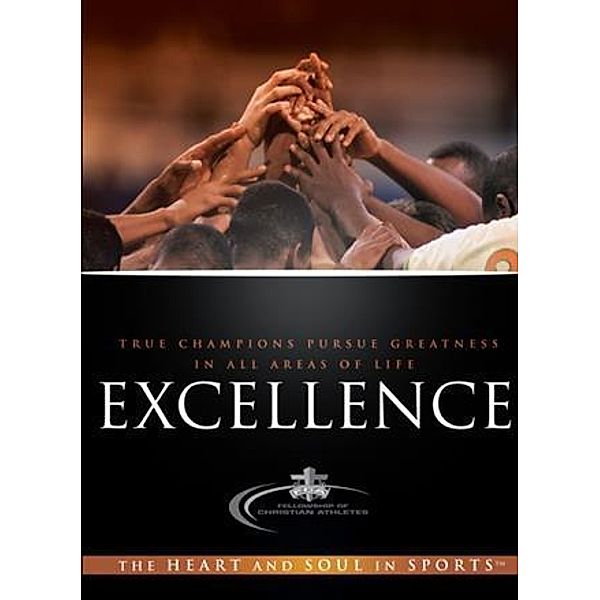 Excellence, Fellowship of Christian Athletes