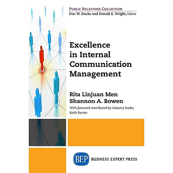 Excellence in Internal Communication Management, Rita Linjuan Men, Shannon A. Bowen