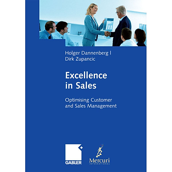 Excellence in Sales, Holger Dannenberg, Dirk Zupancic