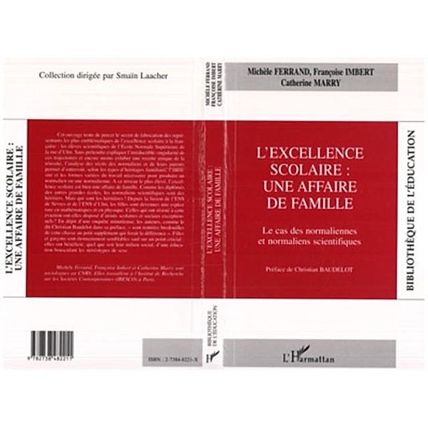 EXCELLENCE SCOLAIRE : UNE AFFAIRE DE FAMILLE / Hors-collection, Michele Ferrand