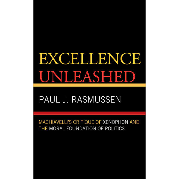 Excellence Unleashed, Paul J. Rasmussen