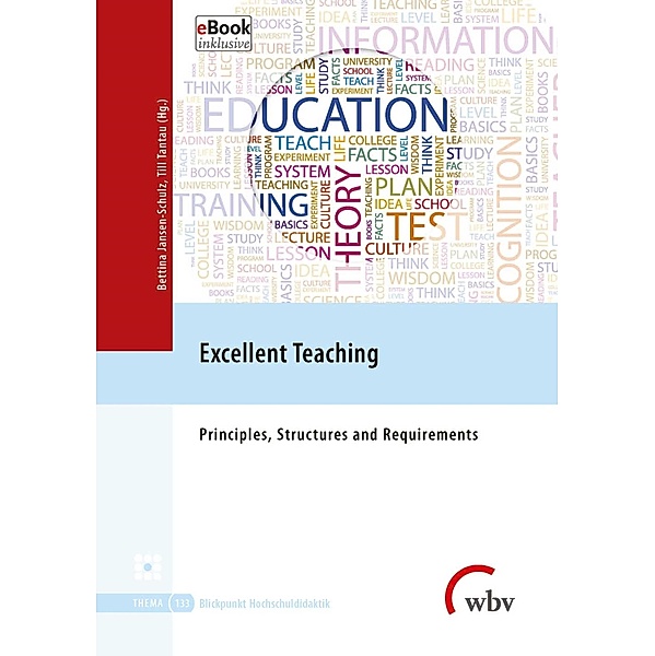 Excellent Teaching / Blickpunkt Hochschuldidaktik Bd.133