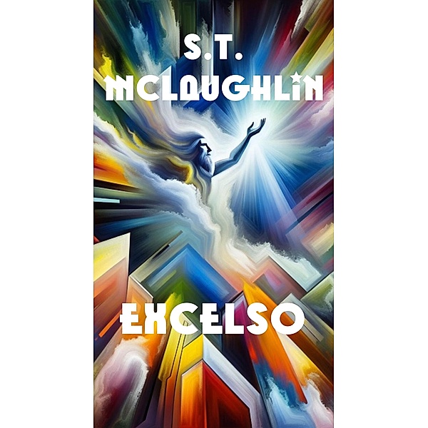 Excelso, S. T. Mclaughlin