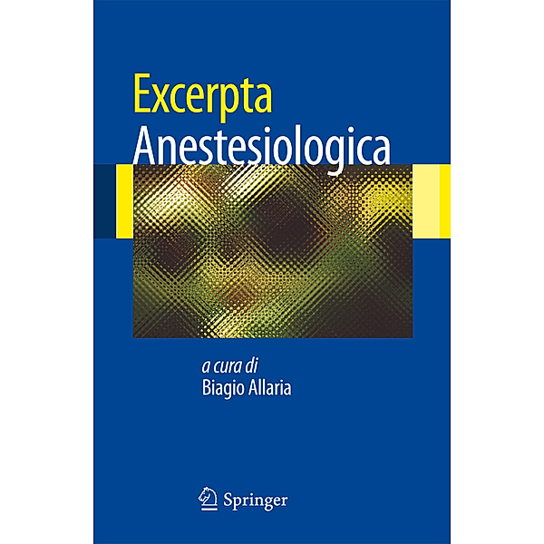 Excerpta Anestesiologica, Biagio Allaria