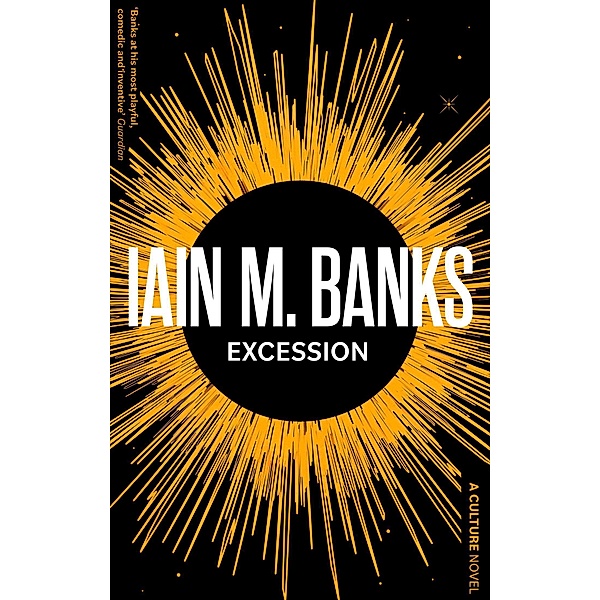 Excession, Iain M. Banks