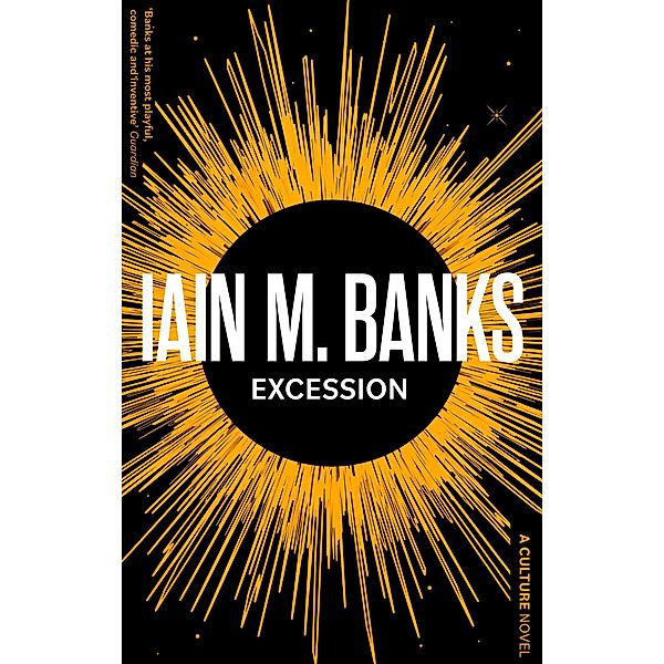 Excession / Culture, Iain M. Banks