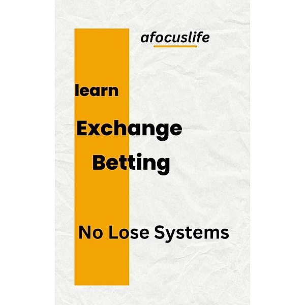 Exchange Betting No Lose Systems, Peter Callaghan