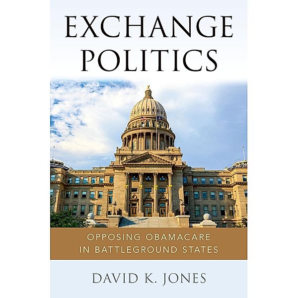 Exchange Politics, David K. Jones