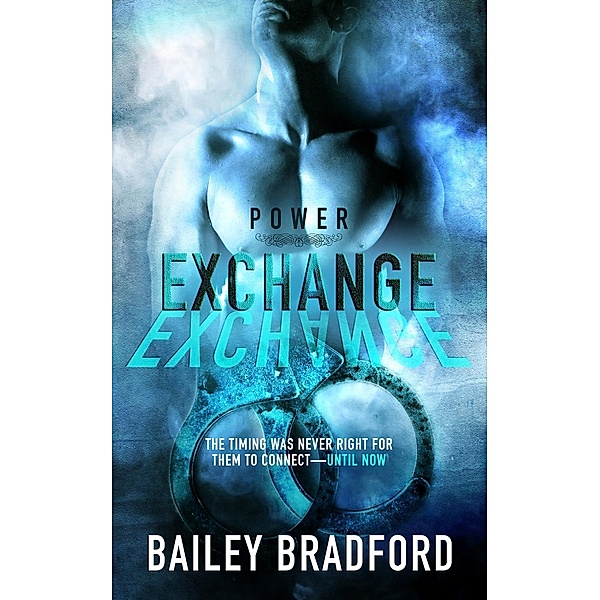 Exchange / Power Bd.1, Bailey Bradford