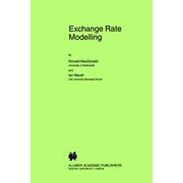 Exchange Rate Modelling, Ian Marsh, Ronald MacDonald
