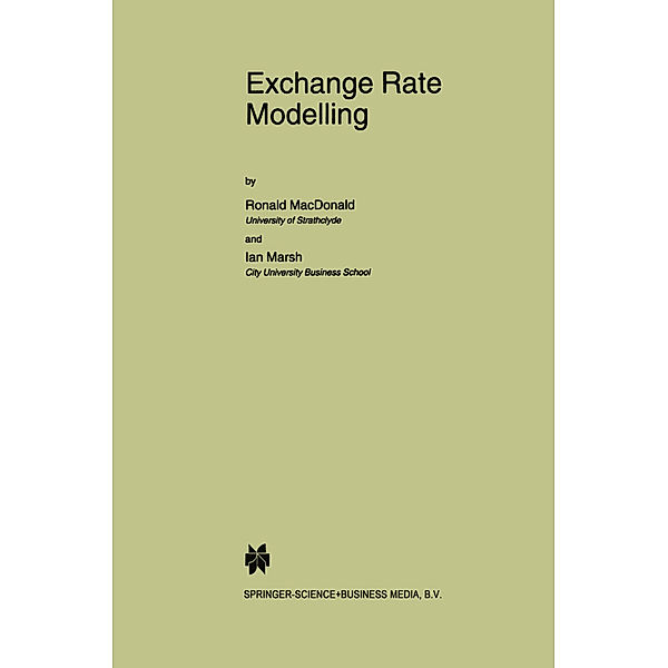 Exchange Rate Modelling, Ronald MacDonald, Ian Marsh