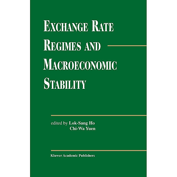 Exchange Rate Regimes and Macroeconomic Stability