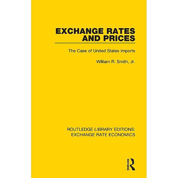 Exchange Rates and Prices, William R. Smith