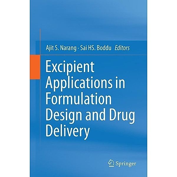 Excipient Applications in Formulation Design and Drug Delivery