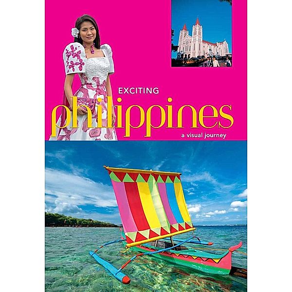 Exciting Philippines, Elizabeth V. Reyes