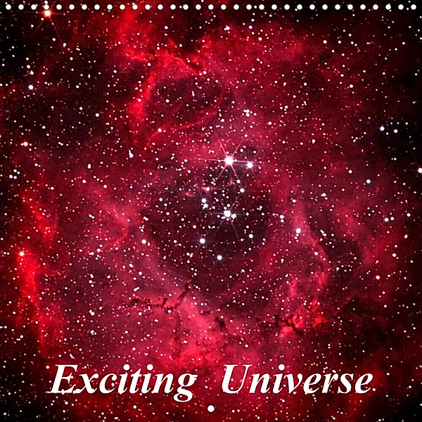 Exciting Universe (Wall Calendar 2023 300 × 300 mm Square), MonarchC
