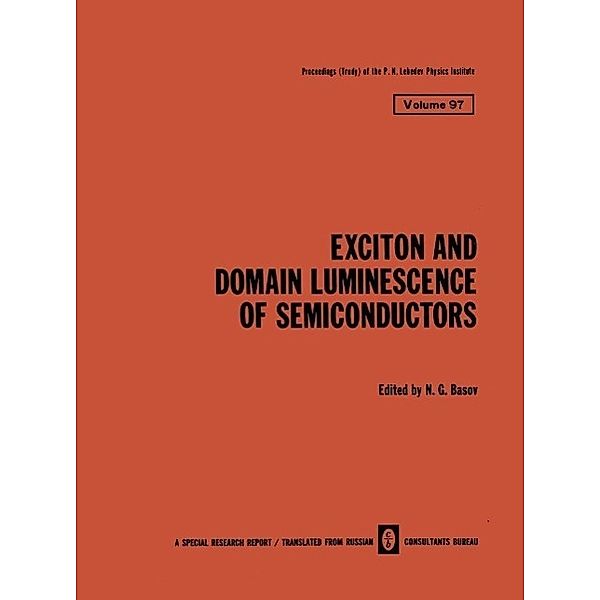 Exciton and Domain Luminescence of Semiconductors / The Lebedev Physics Institute Series