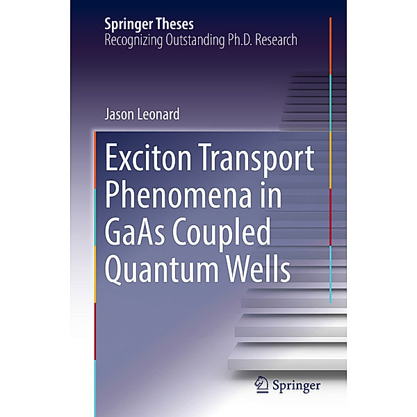 Exciton Transport Phenomena in GaAs Coupled Quantum Wells, Jason Leonard