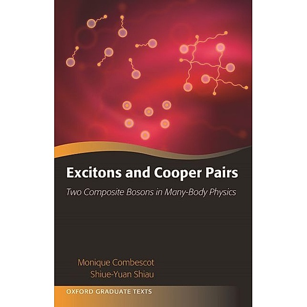 Excitons and Cooper Pairs, Monique Combescot, Shiue-Yuan Shiau