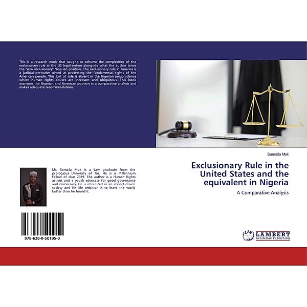 Exclusionary Rule in the United States and the equivalent in Nigeria, Samaila Mok