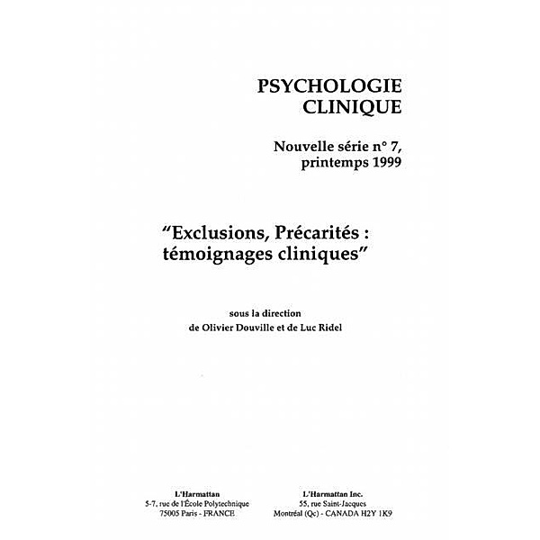 EXCLUSIONS, PRECARITES : TEMOIGNAGES CLINIQUES / Hors-collection, Collectif