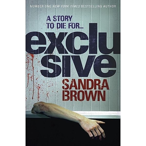 Exclusive, Sandra Brown