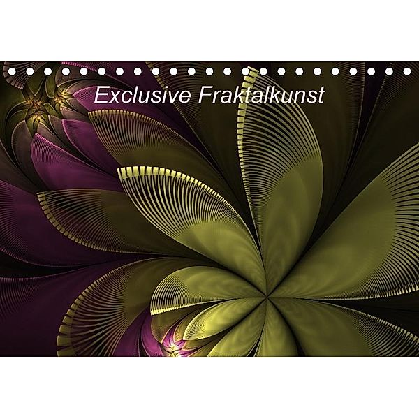 Exclusive Fraktalkunst (Tischkalender 2017 DIN A5 quer), gabiw Art