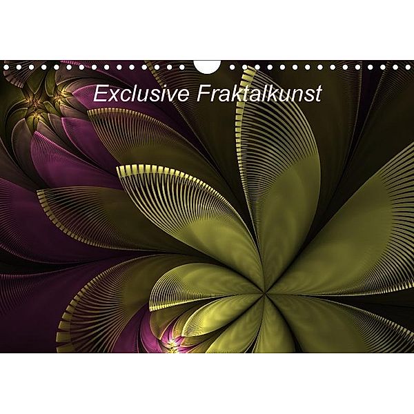 Exclusive Fraktalkunst (Wandkalender 2017 DIN A4 quer), gabiw Art