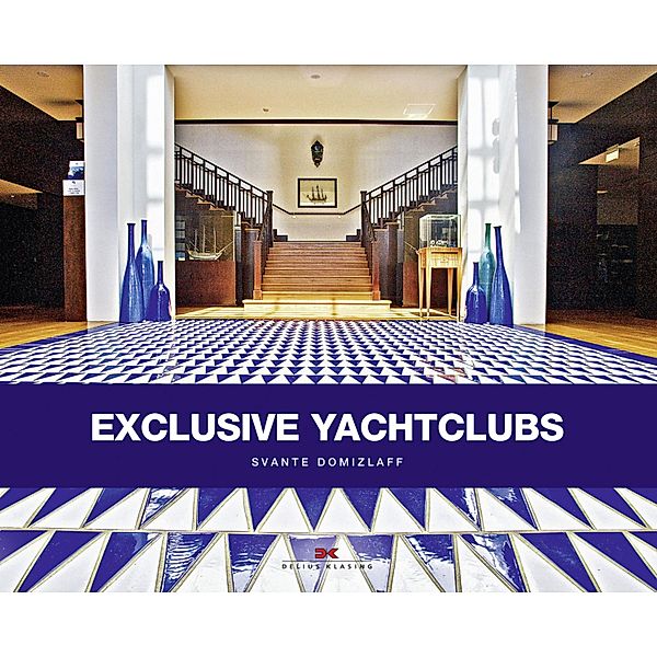 Exclusive Yachtclubs, Svante Domizlaff